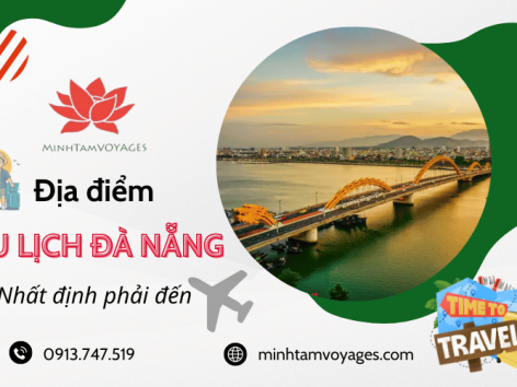 Tổng hợp những địa điểm du lịch Đà Nẵng hot, nhất định phải đến